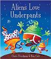 Aliens Love Underpants
